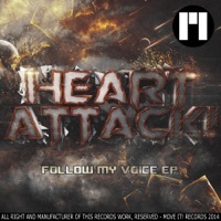Thumbnail for the "Heart Attack" - Follow My Voice link, provided by host site