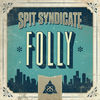 Image of Spit Syndicate linking to their artist page due to link from them being at the top of the main table on this page