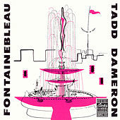 Thumbnail for the Tadd Dameron - Fontainebleau link, provided by host site