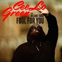 Thumbnail for the CeeLo Green - Fool for You link, provided by host site