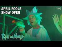 Thumbnail for the Adult Swim - April Fools Show Open | Rick and Morty | adult swim link, provided by host site