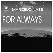 Thumbnail for the Marcelo Nassi - For Always link, provided by host site