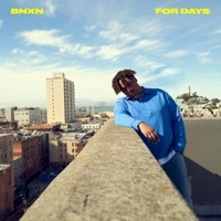 Thumbnail for the BNXN fka Buju - For Days link, provided by host site