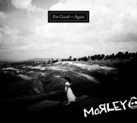 Thumbnail for the Morley - For Good Again link, provided by host site