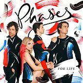 Thumbnail for the PHASES - For Life link, provided by host site