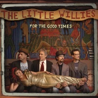 Thumbnail for the The Little Willies - For the Good Times link, provided by host site