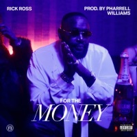 Thumbnail for the Rick Ross - For The Money link, provided by host site