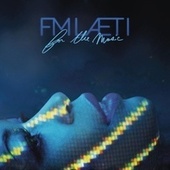 Thumbnail for the FM Laeti - For the Music link, provided by host site