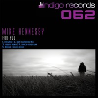 Thumbnail for the Mike Hennessy - For You link, provided by host site