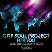 Thumbnail for the City Soul Project - For You link, provided by host site