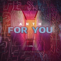 Thumbnail for the Anth - For You link, provided by host site