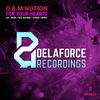 Thumbnail for the OBM Notion - For Your Hearts link, provided by host site