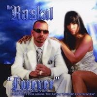 Thumbnail for the The Raskal - Forever link, provided by host site