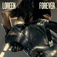 Thumbnail for the Loreen - Forever link, provided by host site