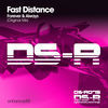 Thumbnail for the Fast Distance - Forever & Always link, provided by host site
