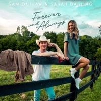 Thumbnail for the Sam Outlaw - Forever and Always link, provided by host site