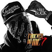 Thumbnail for the Neef Buck - Forever Do Me 7 link, provided by host site