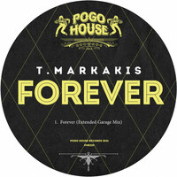 Thumbnail for the T.Markakis - Forever (Extended Garage Mix) link, provided by host site