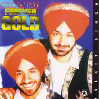 Thumbnail for the Malkit Singh - Forever Gold link, provided by host site