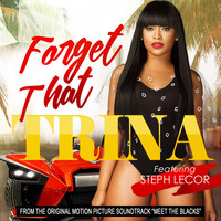 Thumbnail for the TRINA - Forget That link, provided by host site
