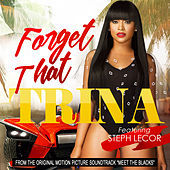 Thumbnail for the TRINA - Forget That link, provided by host site