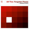 Thumbnail for the Alif Tree - Forgotten Places link, provided by host site