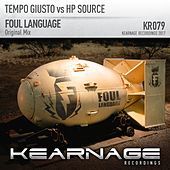 Thumbnail for the Tempo Giusto - Foul Language (Tempo Giusto vs. HP Source) link, provided by host site
