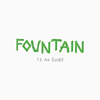 Thumbnail for the Mosaic MSC - Fountain (I Am Good) link, provided by host site