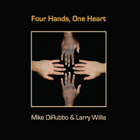 Thumbnail for the Mike DiRubbo - Four Hands, One Heart link, provided by host site
