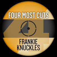Thumbnail for the Frankie Knuckles - Four Most Cuts Presents - Frankie Knuckles link, provided by host site