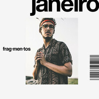 Thumbnail for the Janeiro - Fragmentos link, provided by host site