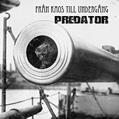 Thumbnail for the Predator - Från kaos till undergång link, provided by host site