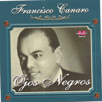 Thumbnail for the Francisco Canaro - Francisco Canaro - Ojos negros link, provided by host site