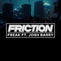 Thumbnail for the Friction - Freak link, provided by host site