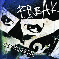Thumbnail for the Size Queen - Freak link, provided by host site