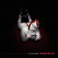 Thumbnail for the Groovecreator - Freak Me link, provided by host site