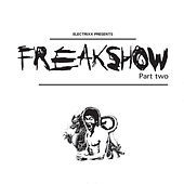 Thumbnail for the Electrixx - Freakshow, Pt. 2 link, provided by host site