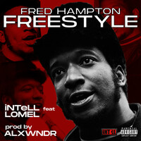 Thumbnail for the Intell - Fred Hampton Freestyle link, provided by host site
