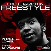 Thumbnail for the Intell - Fred Hampton Freestyle link, provided by host site