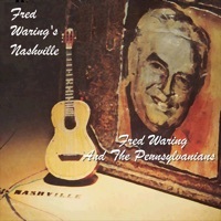 Thumbnail for the Fred Waring - Fred Waring's Nashville link, provided by host site