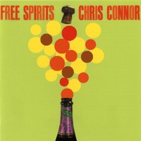 Thumbnail for the Chris Connor - Free Spirits link, provided by host site