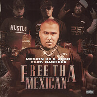 Thumbnail for the Meskin Ke - Free Tha Mexican (FreeSPM) link, provided by host site