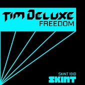 Thumbnail for the Tim Deluxe - Freedom link, provided by host site