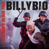 Thumbnail for the BillyBio - Freedom's Never Free link, provided by host site