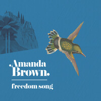 Thumbnail for the Amanda Brown - Freedom Song link, provided by host site