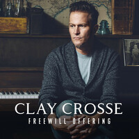 Thumbnail for the Clay Crosse - Freewill Offering link, provided by host site