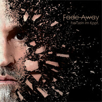 Thumbnail for the Fade Away - Frei sein im Kopf link, provided by host site