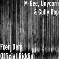 Thumbnail for the M-Gee - Fren Dem Official Riddim link, provided by host site