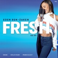 Thumbnail for the Eden Ben Zaken - Fresh link, provided by host site