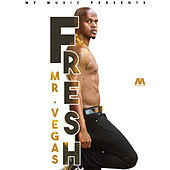 Thumbnail for the Mr. Vegas - Fresh link, provided by host site